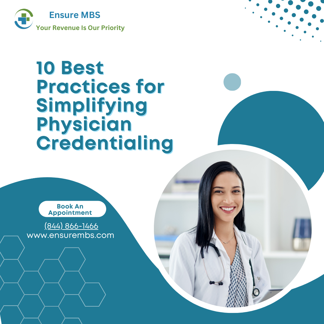 10 Best Practices for Simplifying Healthcare Provider Credentialing