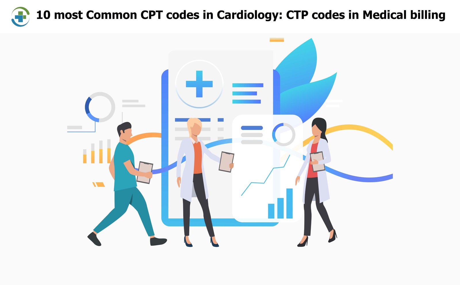 10 most Common CPT codes in Cardiology: CTP codes in Medical billing
