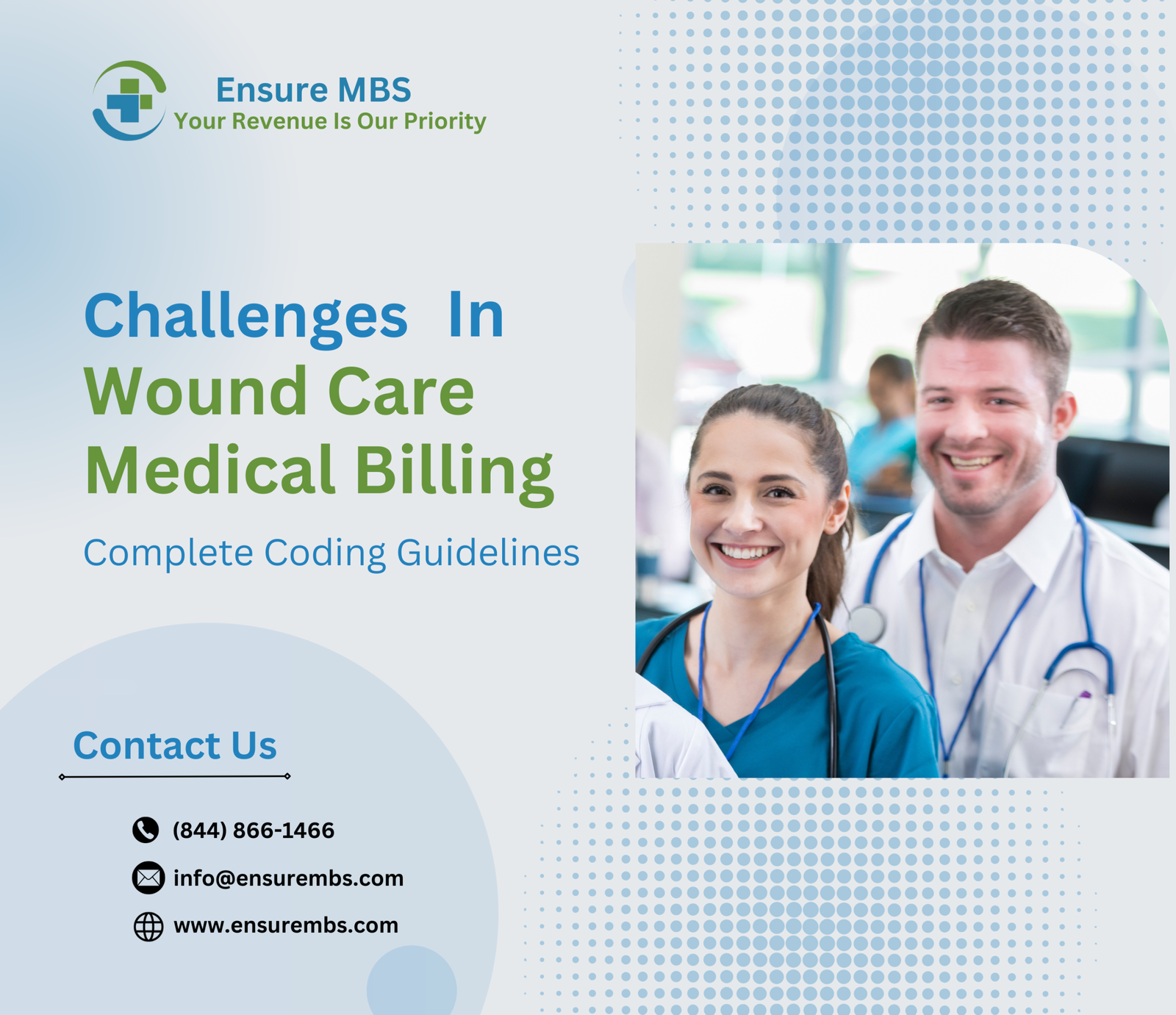 Challenges in Wound Care Medical Billing Complete Coding Guidelines www.ensurembs.com