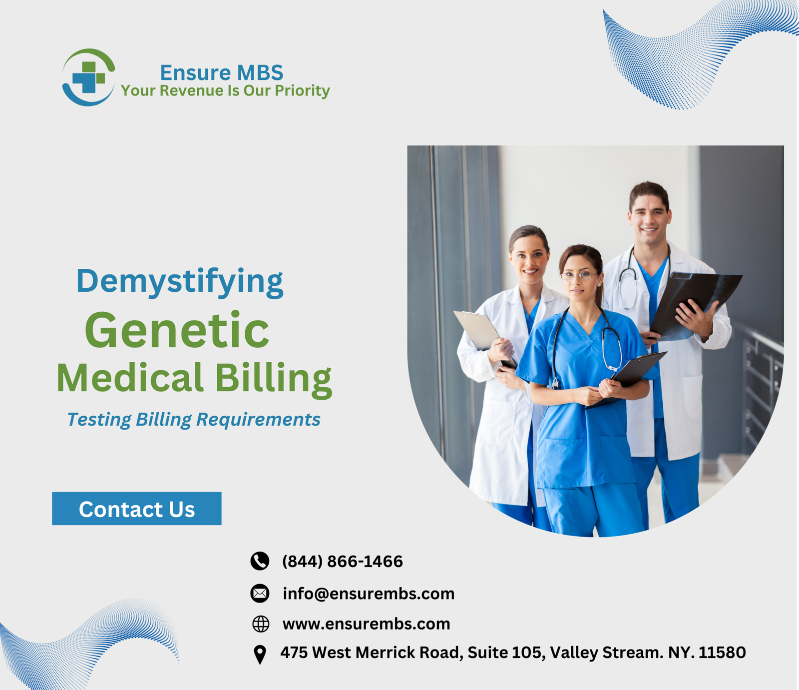 Demystifying Genetic Medical Billing and Counselling Testing Billing Requirements www.ensurembs.com
