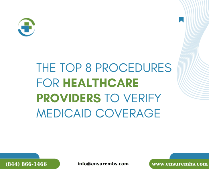 The Top 8 Procedures for Healthcare Providers to Verify Medicaid Coverage